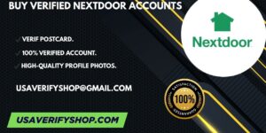 Buy Verified NextDoor Accounts
